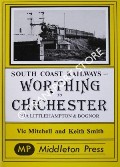 Worthing to Chichester via Littlehampton & Bognor by MITCHELL, Vic & SMITH, Keith